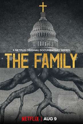 The Family - Democracia Ameaçada - 1ª Temporada Completa