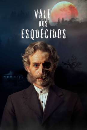 Vale dos Esquecidos - 1ª Temporada Completa