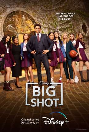 Big Shot - Treinador de Elite - 1ª Temporada Completa