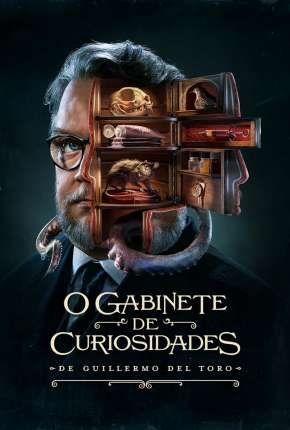 O Gabinete de Curiosidades de Guillermo Del Toro - 1ª Temporada