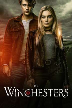 Os Winchesters - The Winchesters 1ª Temporada