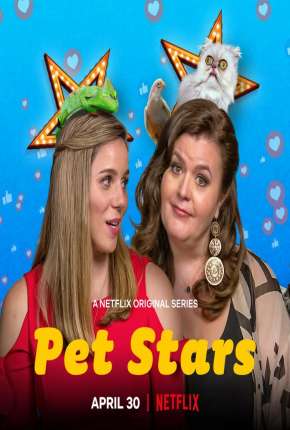 Pet Stars - 1ª Temporada Completa