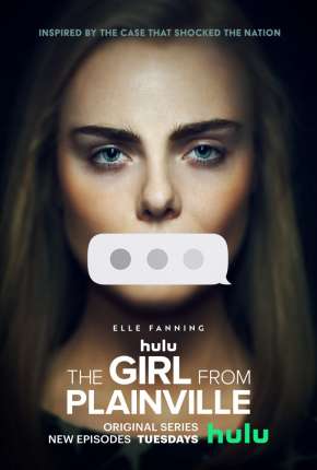 The Girl From Plainville - 1ª Temporada Completa Legendada