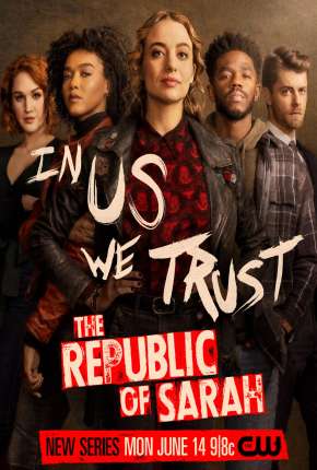 The Republic of Sarah - 1ª Temporada Legendada