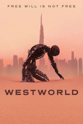 Westworld - 4ª Temporada Legendada