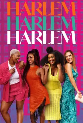 Harlem - 2ª Temporada Legendada