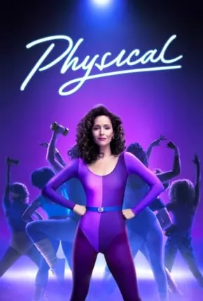 Physical - 3ª Temporada Legendada