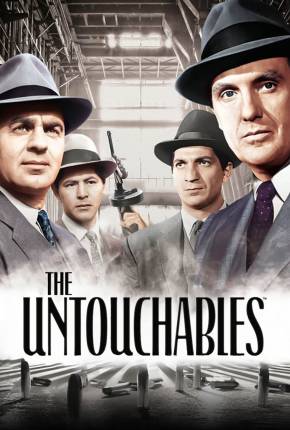 Os Intocáveis / The Untouchables