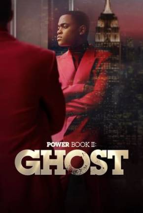 Power Book II - Ghost - 3ª Temporada Legendada