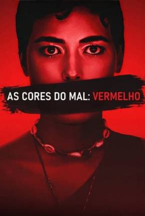 As Cores do Mal - Vermelho