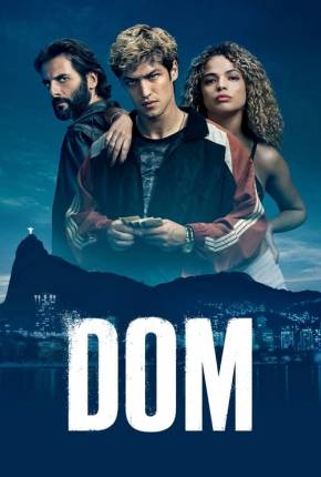 Dom - 1ª Temporada Completa Nacional