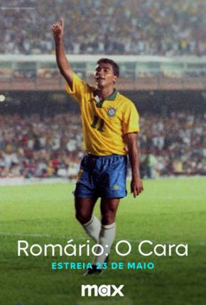 Romário - O Cara - 1ª Temporada