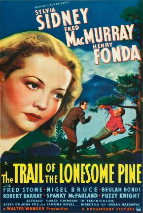 Amor e Ódio na Floresta / The Trail of the Lonesome Pine - Legendado