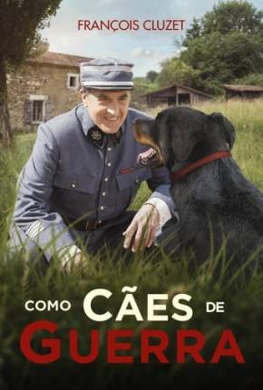 Como Cães de Guerra