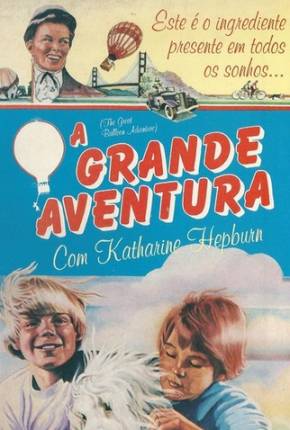 A Grande Aventura / Olly Olly Oxen Free