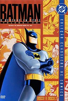 Batman - A Série Animada / Completa Dublado