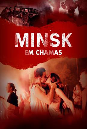 Minsk em Chamas