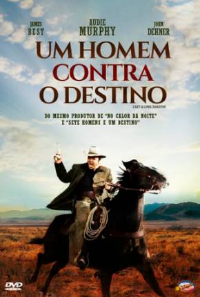 Um Homem Contra o Destino / Cast a Long Shadow - Legendado