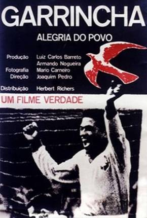 Garrincha, Alegria do Povo / Garrincha - Alegria do Povo