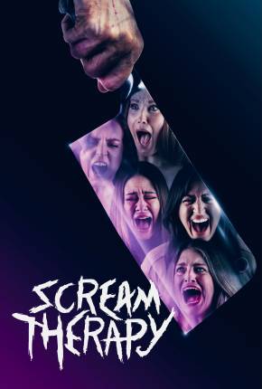 Scream Therapy - Legendado e Dublado 