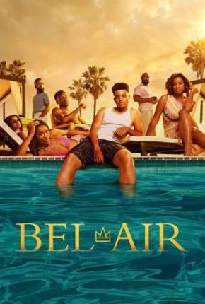 Bel-Air - 3ª Temporada Dublada