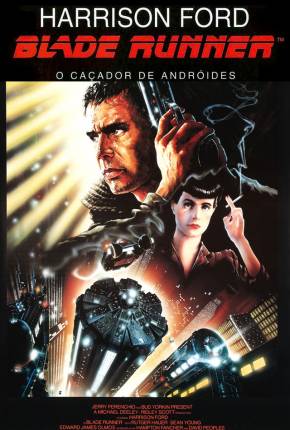 Blade Runner - O Caçador de Androides (BRRIP / 1080P)