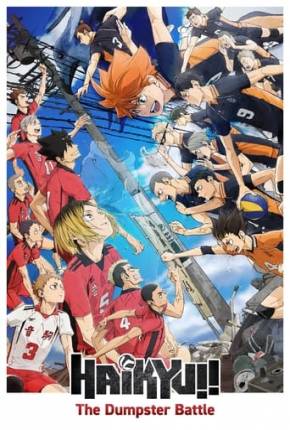 Haikyu!! A Batalha do Lixão