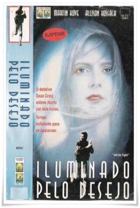 Iluminado Pelo Desejo / White Light - Legendado